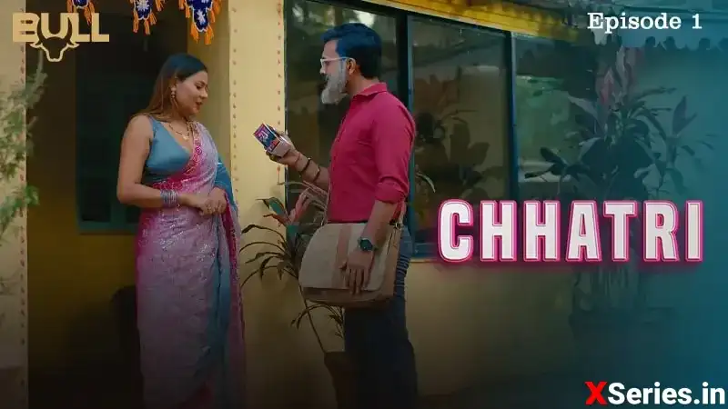 Chhatri Episode 1 (Bull Web Series) » WEBxSERIES.WORK