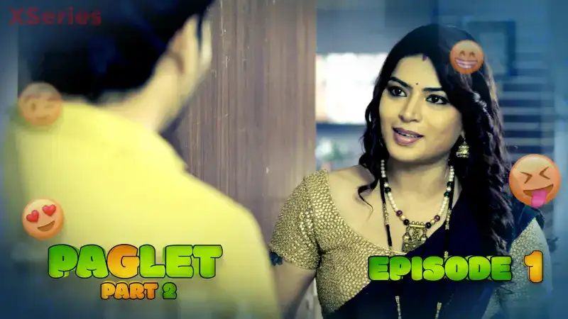 Paglet 2 Episode 1 (Kooku Web Series) » WEBxSERIES.WORK