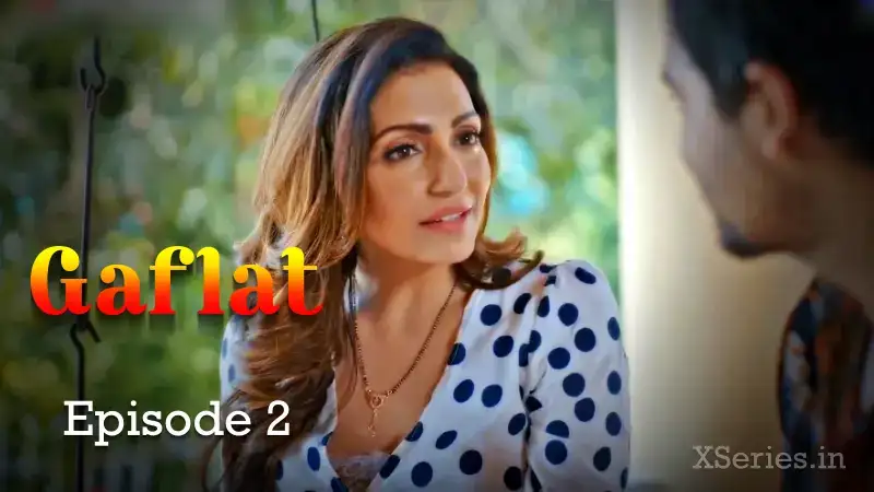 Gaflat Episode 2 (Ratri Web Series) » WEBxSERIES.WORK