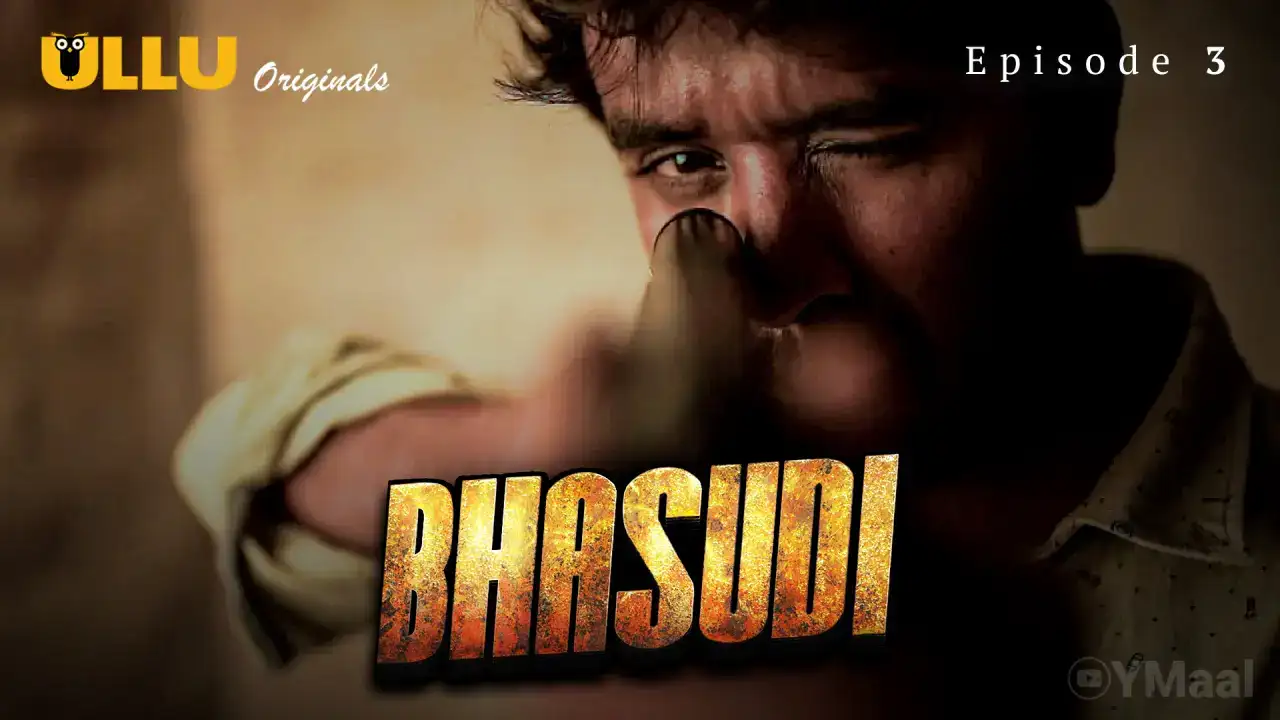 Bhasudi Episode 3 (ULLU Web Series) » WEBxSERIES.WORK