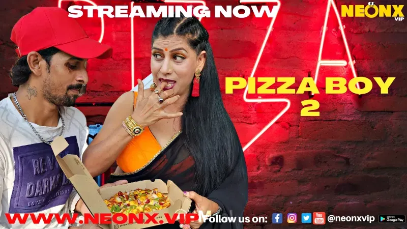 Pizza Boy 2 (NEONX Web Series) » WEBxSERIES.WORK